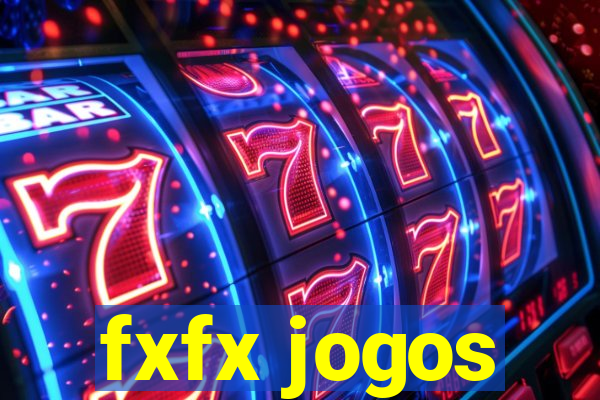 fxfx jogos